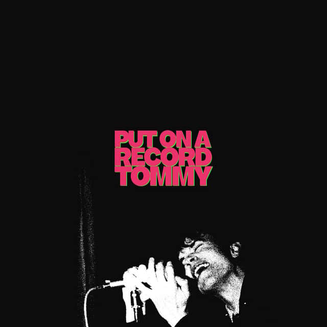 Tom A. Smith - Put On A Record Tommy EP