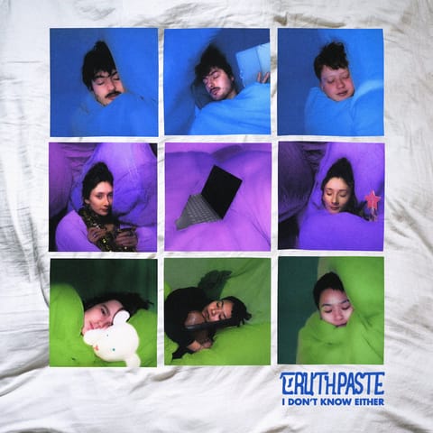 Truthpaste - I Don't Know Either EP