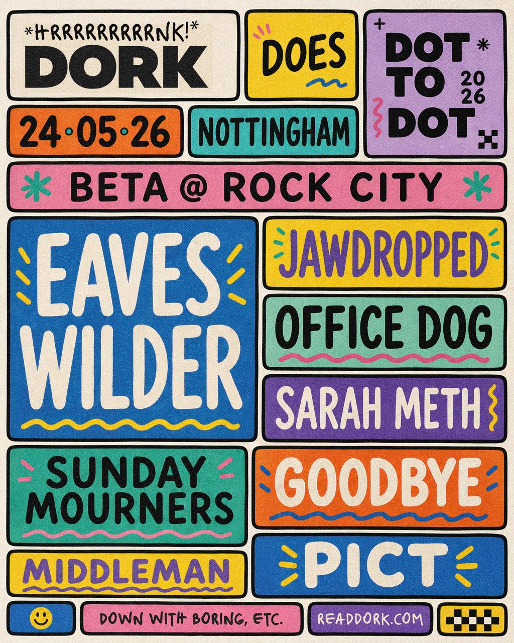 Dork Does Dot to Dot 2026 — Nottingham