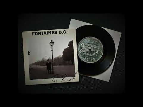 Fontaines D.C. — Fontaines D.C. - Too Real (Partisan US 7inch)